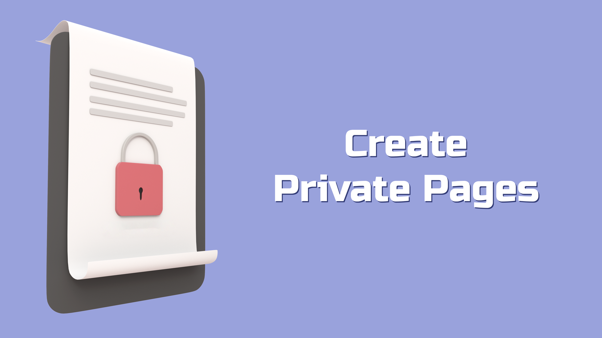 How to Create Private Pages
