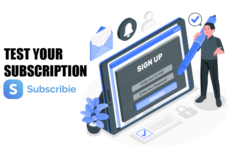 How to Sign-up to your Subscription as a Subscriber in Test Mode