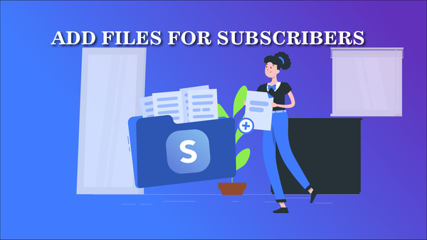 How to add Files to your Shop for Subscribers