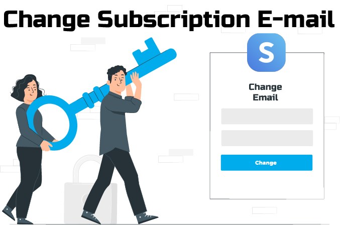 How to Change Your Subscription Website Email